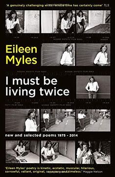 portada I Must Be Living Twice: New and Selected Poems 1975 - 2014 (Paperback) (in English)