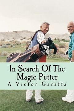 portada In Search Of The Magic Putter