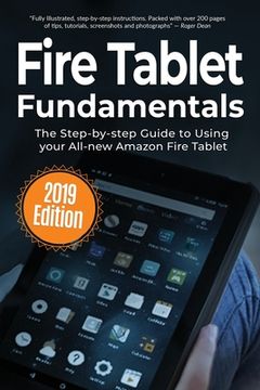 portada Fire Tablet Fundamentals: The Step-by-step Guide to Using Fire Tablets (en Inglés)