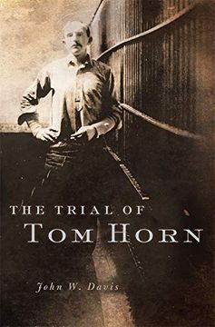 portada The Trial of tom Horn (in English)