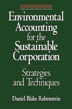 portada environmental accounting for the sustainable corporation: strategies and techniques (in English)