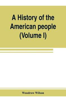 portada A history of the American people (Volume I) (en Inglés)