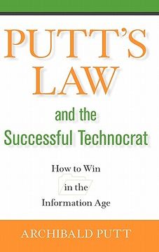 portada putt ` s law and the successful technocrat: how to win in the information age (en Inglés)