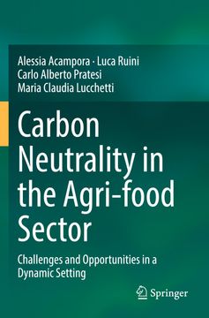 portada Carbon Neutrality in the Agri-Food Sector: Challenges and Opportunities in a Dynamic Setting (en Inglés)