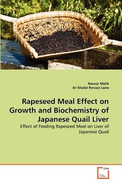 portada rapeseed meal effect on growth and biochemistry of japanese quail liver (en Inglés)