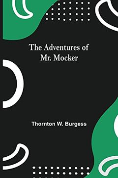 portada The Adventures of mr. Mocker (en Inglés)