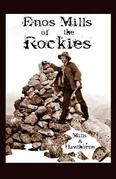 portada Enos Mills of the Rockies (en Inglés)