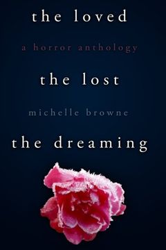 portada The Loved, The Lost, The Dreaming (The Nightmare Cycle)