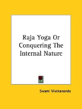 portada raja yoga or conquering the internal nature