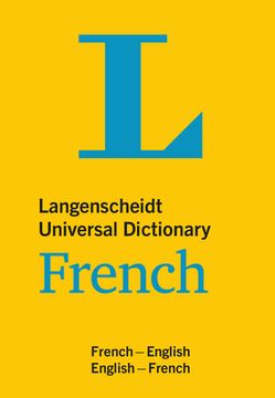 portada Langenscheidt Universal Dictionary French: English-French / French-English (in French)