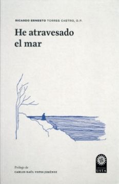 portada He Atravesado el mar (in Spanish)