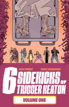 portada The six Sidekicks of Trigger Keaton, Volume 1 (en Inglés)