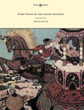 portada fairy tales of the allied nations - illustrated by edmund dulac (en Inglés)