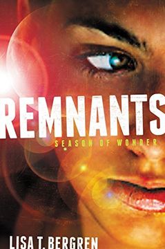 portada Remnants: Season of Wonder (A Remnants Novel) (en Inglés)