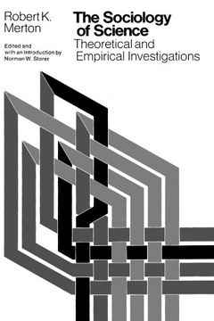 portada The Sociology of Science: Theoretical and Empirical Investigations (en Inglés)