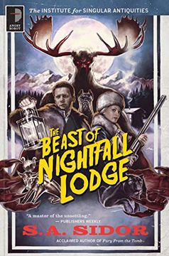 portada The Beast of Nightfall Lodge: The Institute for Singular Antiquities Book ii 