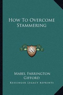 portada how to overcome stammering (en Inglés)