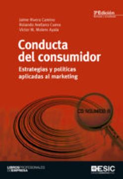 Conducta Del Consumidor. Estrategias Y Políticas Aplicadas Al Marketing - 3ª Edición (Libros profesionales)
