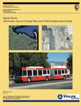 portada Sandy Hook: Alternative Access Concept Plan and Vehicle Replacement Study
