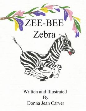 portada Zee-Bee Zebra (en Inglés)