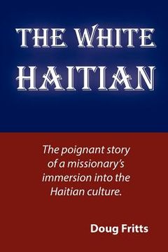 portada the white haitian (en Inglés)
