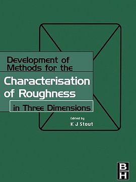 portada Development of Methods for Characterisation of Roughness in Three Dimensions (in English)