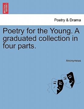 portada poetry for the young. a graduated collection in four parts. (en Inglés)