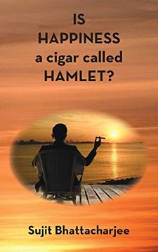 portada Is Happiness a Cigar Called Hamlet? (en Inglés)
