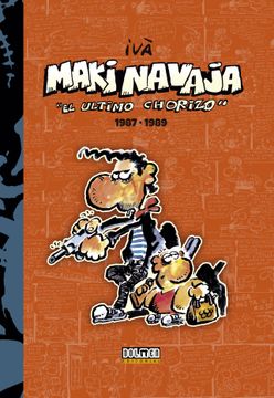 portada Makinavaja Vol. 2 el Ultimo Chorizo 1987-1989