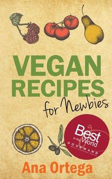 portada Vegan Recipes for Newbies (in English)