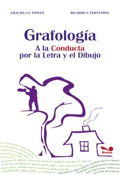 portada Grafología: A la Conducta por la Letra y el Dibujo (in Spanish)