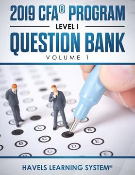Libro 2019 Cfa® Program Level 1 Question Bank: Volume 1 (2019 cfa