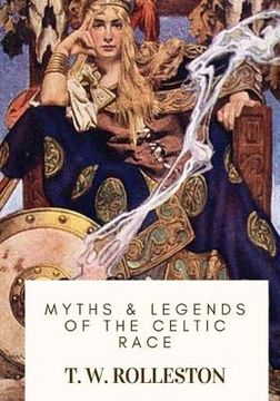 portada Myths & Legends of the Celtic Race (in English)
