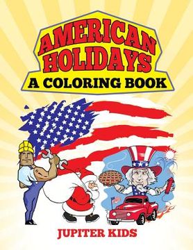 portada American Holidays (A Coloring Book) (en Inglés)