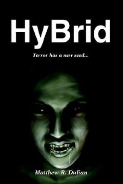portada hybrid: terror has a new seed (en Inglés)