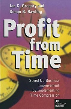 portada Profit from Time: Speed up business improvement by implementing Time Compression