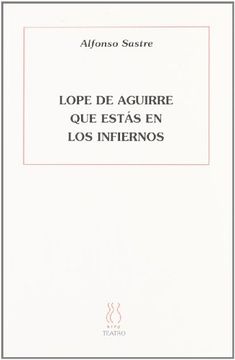 portada Lope de Aguirre que Estas en (in Spanish)