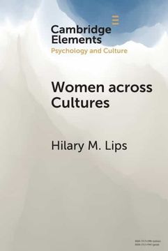 portada Women Across Cultures: Common Issues, Varied Experiences (Elements in Psychology and Culture) (en Inglés)