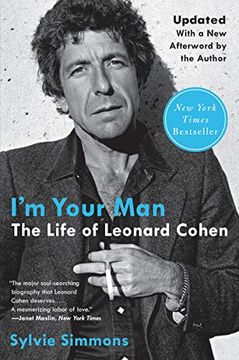 portada I'm Your Man: The Life of Leonard Cohen (en Inglés)
