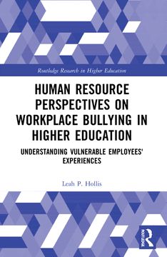 portada Human Resource Perspectives on Workplace Bullying in Higher Education 