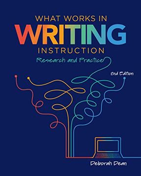 portada What Works in Writing Instruction: Research and Practice (en Inglés)