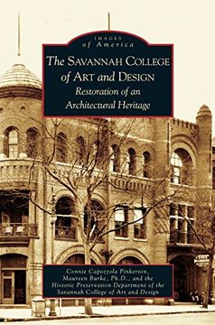 portada Savannah College of Art and Design: Restoration of an Architectural Heritage