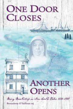 portada One Door Closes Another Opens: Mary Mackillop in new South Wales 1880-1909 (en Inglés)