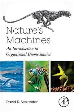 portada Nature's Machines: An Introduction to Organismal Biomechanics 