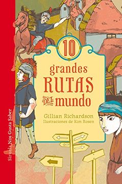 portada 10 Grandes Rutas del Mundo (in Spanish)