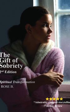 portada The Gift of Sobriety: A Spiritual Transformation (en Inglés)