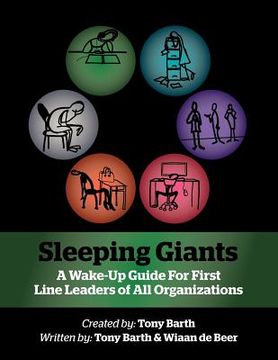 portada sleeping giants: a wake-up guide for first line leaders of all organizations (en Inglés)