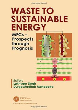 portada Waste to Sustainable Energy: Mfcs - Prospects Through Prognosis (en Inglés)