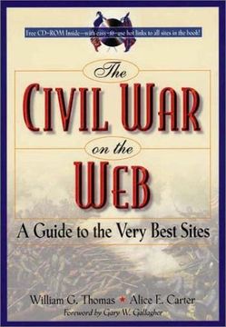 portada The Civil war on the Web: A Guide to the Very Best Sites [With Cdrom] 