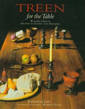portada Treen for the Table: Wooden Objects Relating to Eating and Drinking (en Inglés)